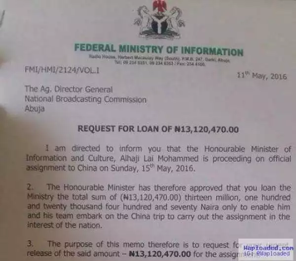 See How Minister Of Information Lai Mohammed Is Requesting For N13m To Embark On Official Assignment To China